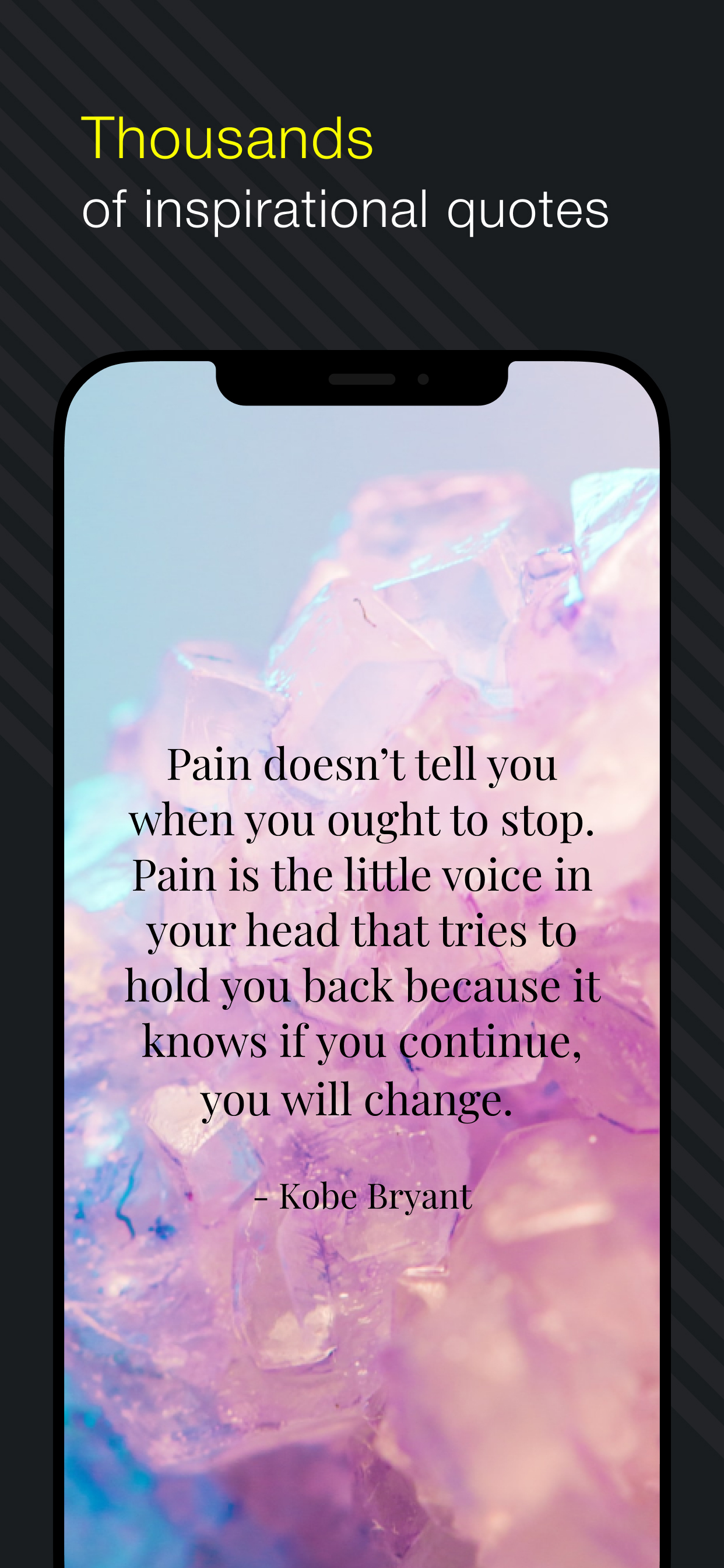 Kobe Bryant quote displayed on a pink crystal background